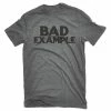 Lincoln Outfitters Men's Bad Example Short Sleeve T-Shirt - LO-123 - T-Shirts